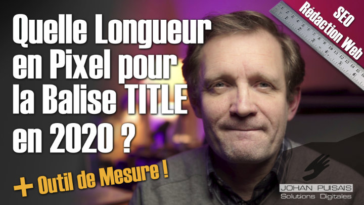 Quelle Longueur en Pixels pour la Balise Html TITLE ? - 