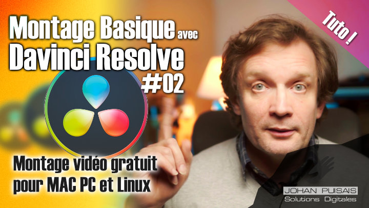 Tuto pour débuter le montage vidéo sur Davinci Resolve - 