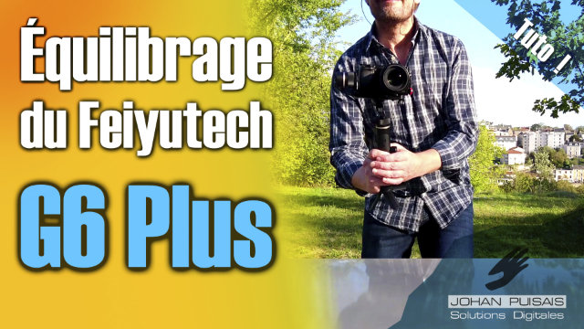 Comment équilibrer son stabilisateur (Gimbal) - 