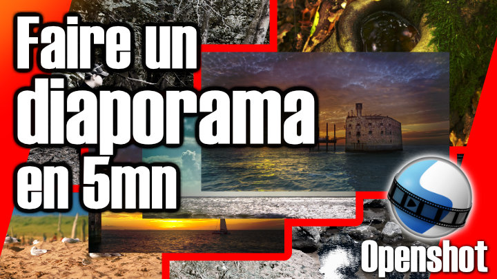 Faire un diaporama photo facilement et rapidement avec Openshot - 