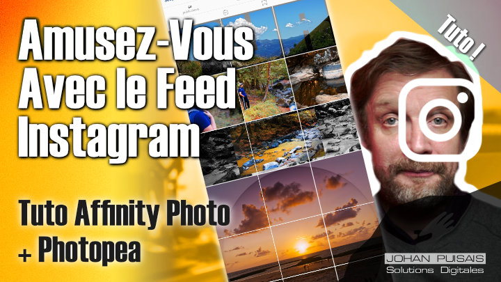 Instagram : Comment créer et organiser un beau feed Insta - 