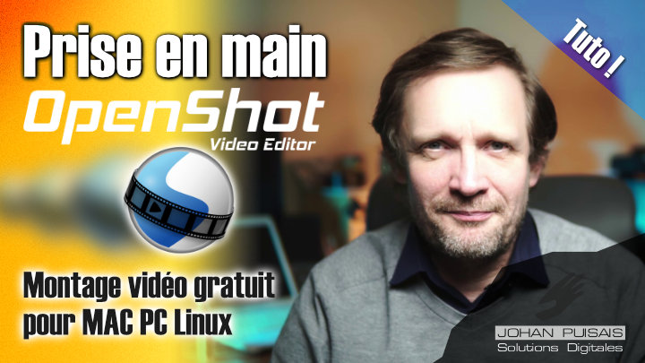 Tutoriel : Montage Vidéo OpenShot Video Editor (les bases) - 